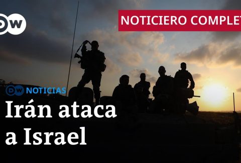 Irán ataca a Israel – Sábado 13 de Abril de 2024