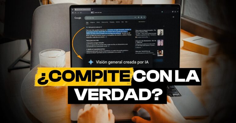 IMPACTO del modo GOOGLE IA y la FE | BITE