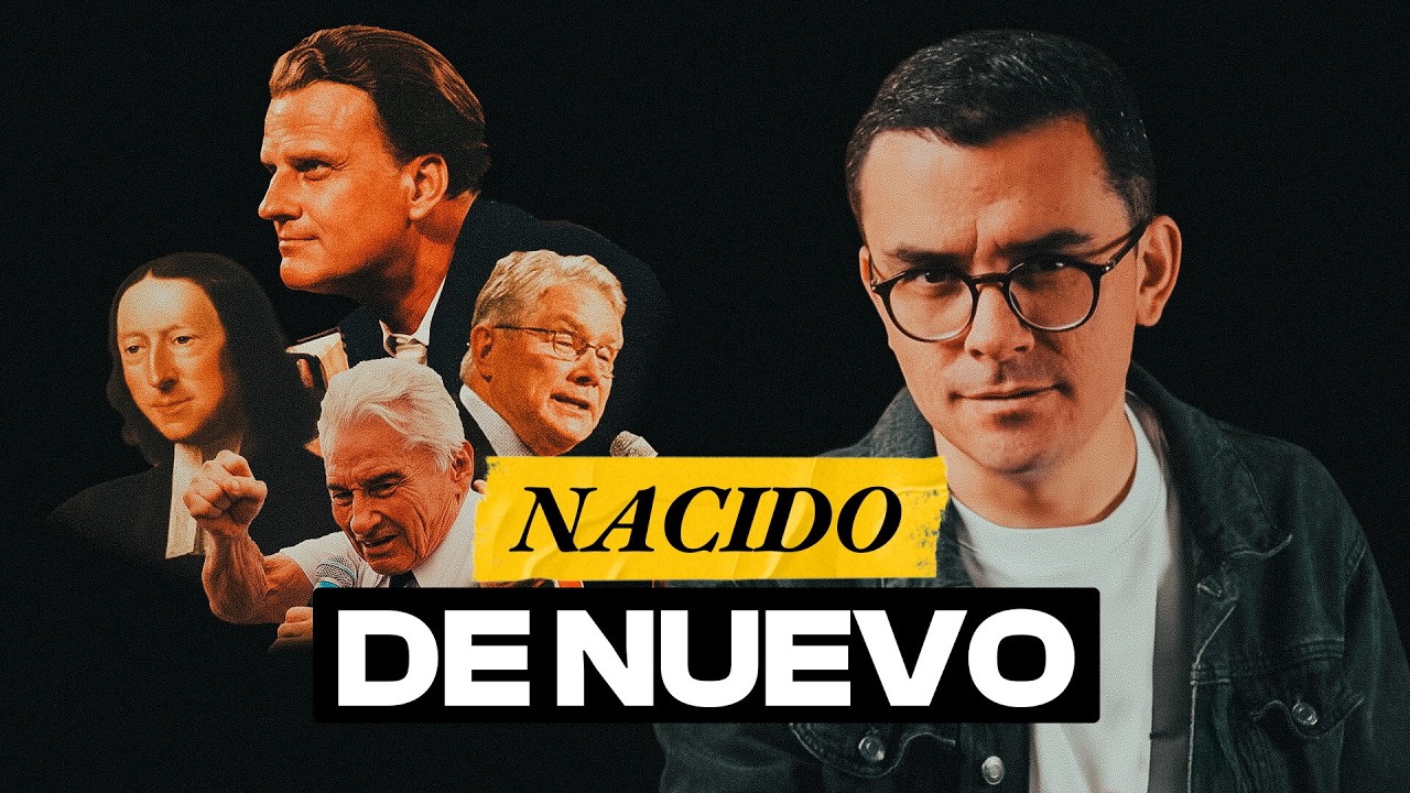 “NACIDO DE NUEVO”: cómo se convirtió en un SINÓNIMO de EVANGÉLICO
