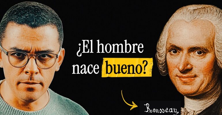 ¿NACEMOS BUENOS o SOMOS PECADORES? ROUSSEAU contra la visión cristiana | BITE