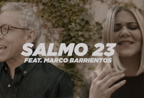 Salmo 23 – Un Corazón feat. Marco Barrientos